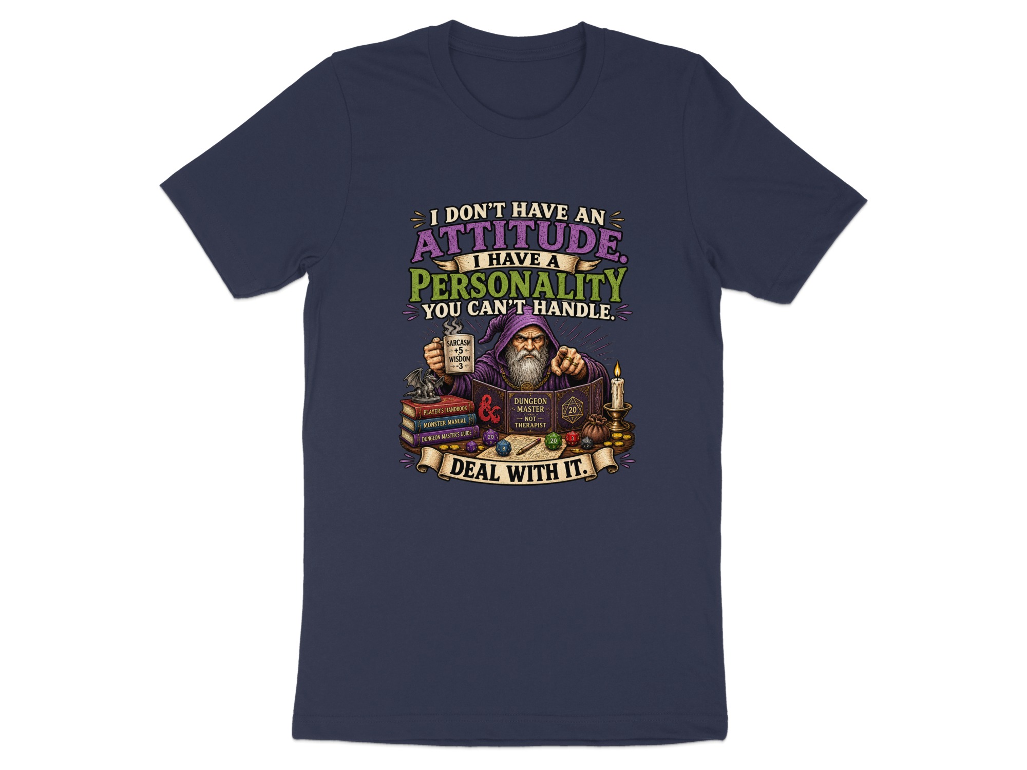 Sarcastic Dungeon Master T-Shirt, Funny D&D Personality Quote Tee, Tabletop RPG Gaming Wizard Gift, Attitude Gamer Shirt for Him Her - Image 2
