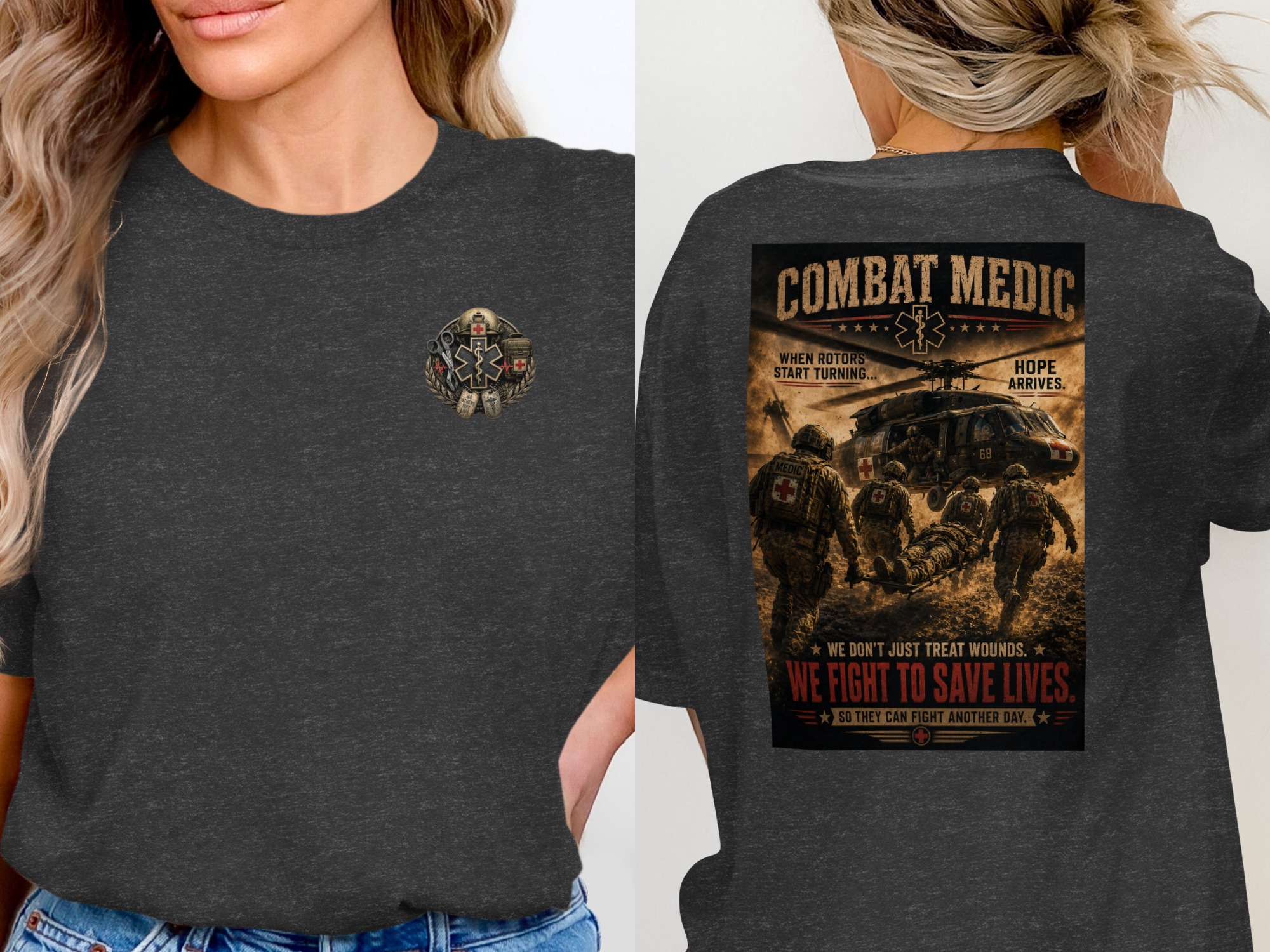 TITLE Combat Medic T-Shirt, We Fight to Save Lives, Army 68W Military Medic Shirt, Veteran Tactical Medical Gift, Star of Life Graphic Tee - Image 16