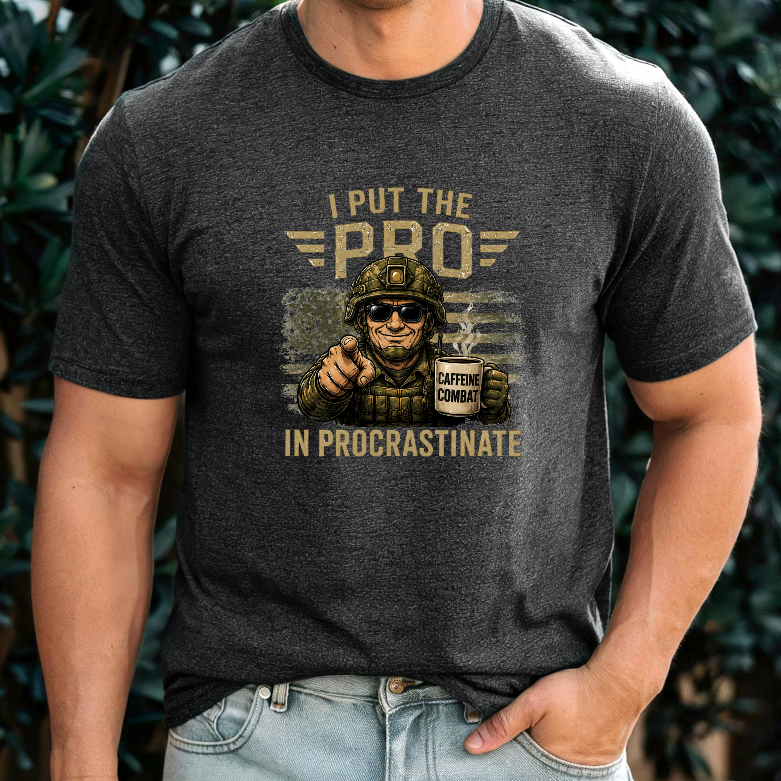 I Put The Pro In Procrastinate soldier pointing coffee tee | Military Humorous Graphic Shirt - Image 4