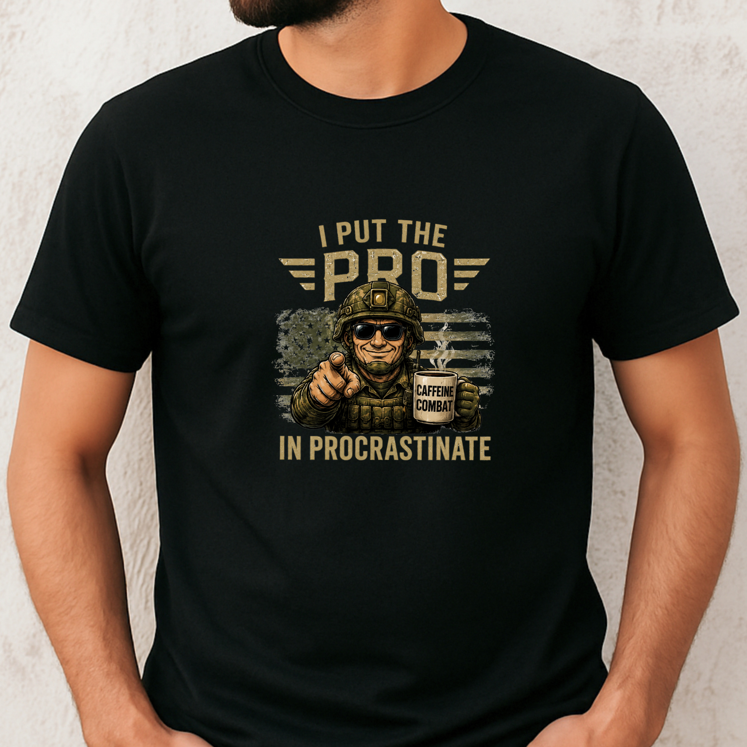 I Put The Pro In Procrastinate soldier pointing coffee tee | Military Humorous Graphic Shirt - Image 6