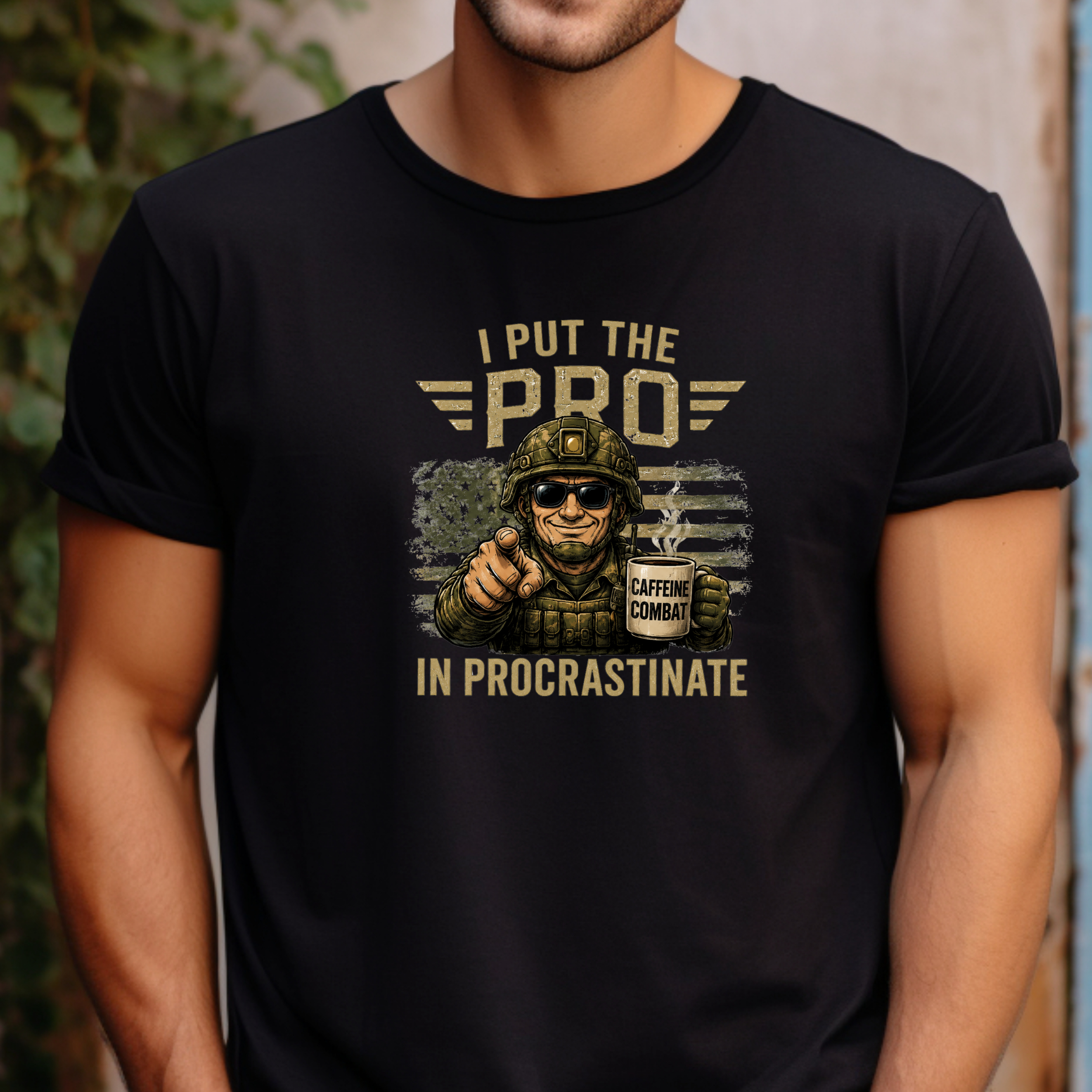 I Put The Pro In Procrastinate soldier pointing coffee tee | Military Humorous Graphic Shirt - Image 7