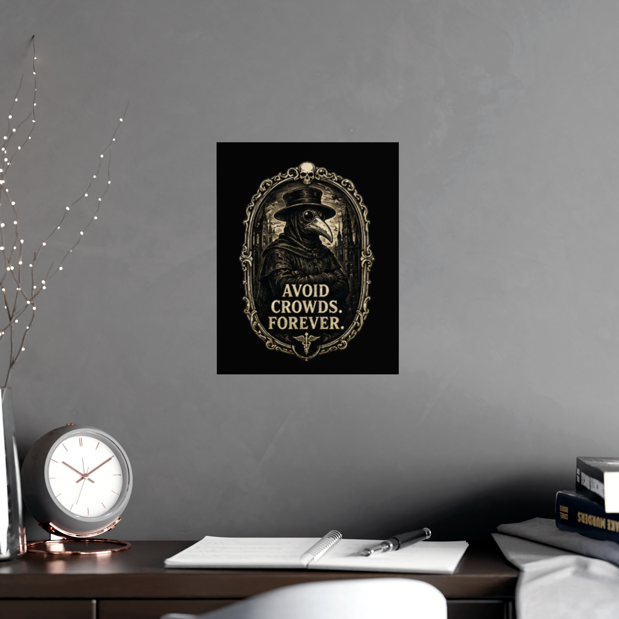 Plague Doctor Poster | Gothic Dark Academia Wall Art Print | Funny Introvert Avoid Crowds Forever Macabre Historical Artwork Decor - Image 3