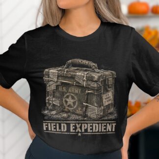 Field Expedient T-Shirt, Funny Military Ammo Box Graphic Tee, Army Veteran Humor Shirt, Vintage Tactical Mechanic Gift for Him, Grunt Tee