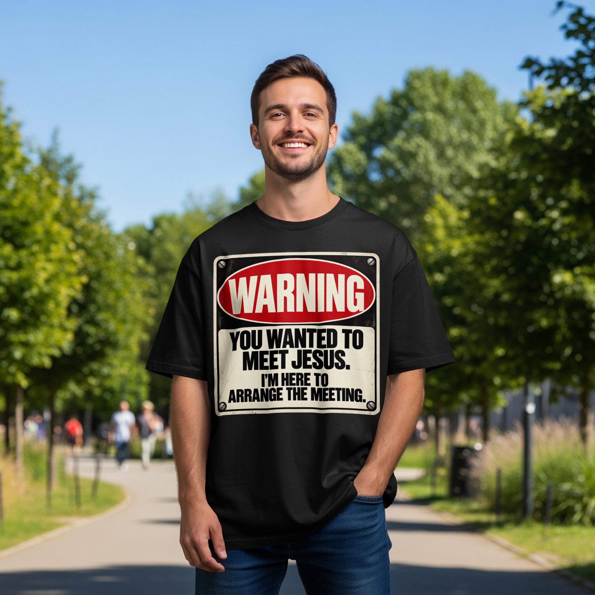 Meet Jesus Sarcastic T-Shirt, Warning Sign Graphic Tee, Funny Dark Humor Shirt for Men, Retro Novelty Streetwear Vintage Quote Top - Image 10