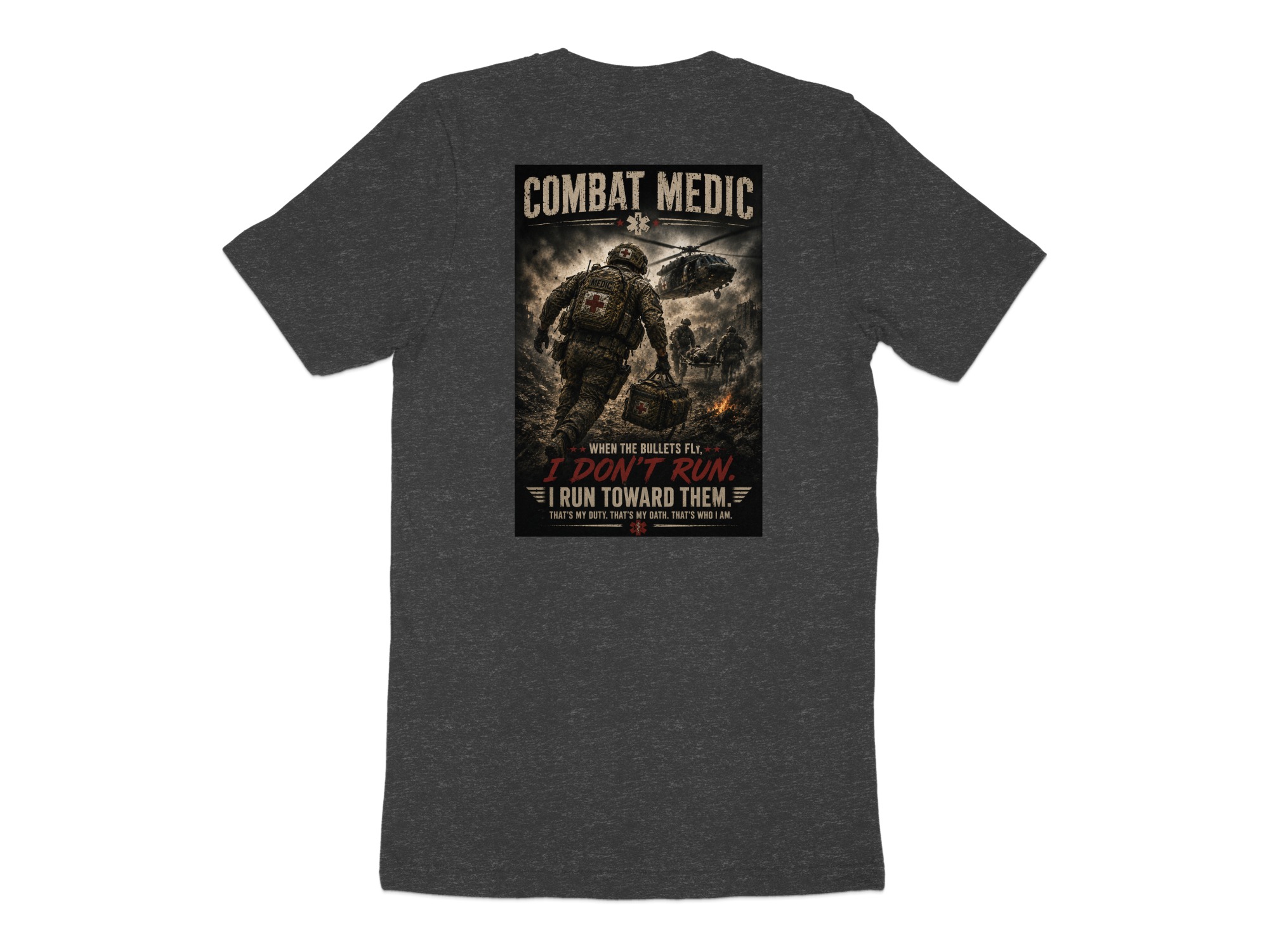 Combat Medic T-Shirt, If I Don't Run Toward Them, Army 68W Medic Tee, Veteran Tactical Medical Gift - Image 12