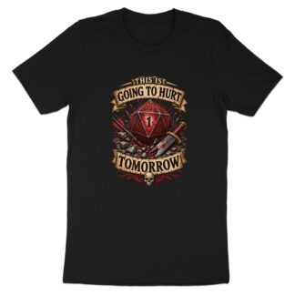 Funny DnD Fail D20 T-Shirt, This is Going to Hurt Tomorrow Shirt, Critical Fail RPG Gamer Gift, Dungeon Master Tee
