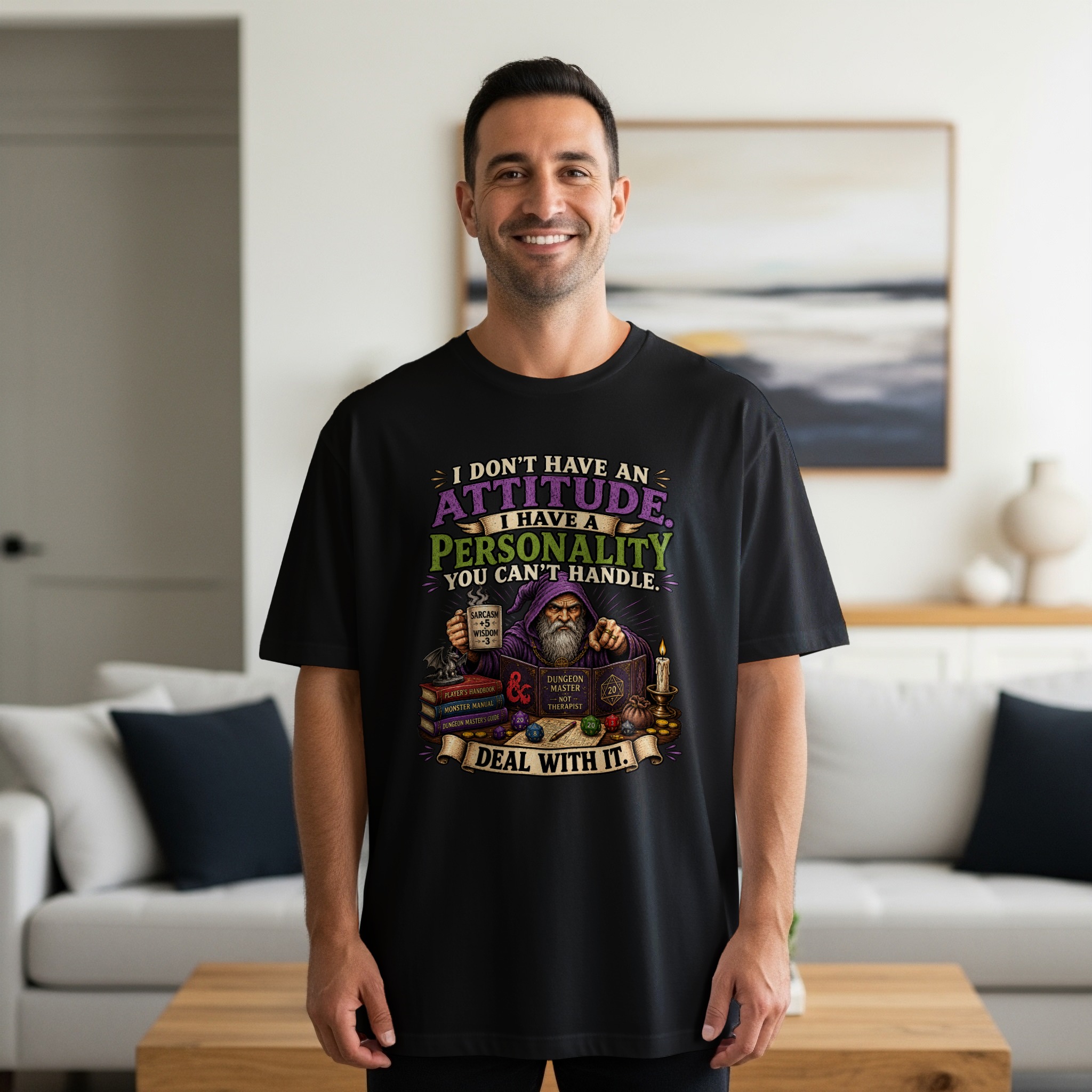 Sarcastic Dungeon Master T-Shirt, Funny D&D Personality Quote Tee, Tabletop RPG Gaming Wizard Gift, Attitude Gamer Shirt for Him Her - Image 15