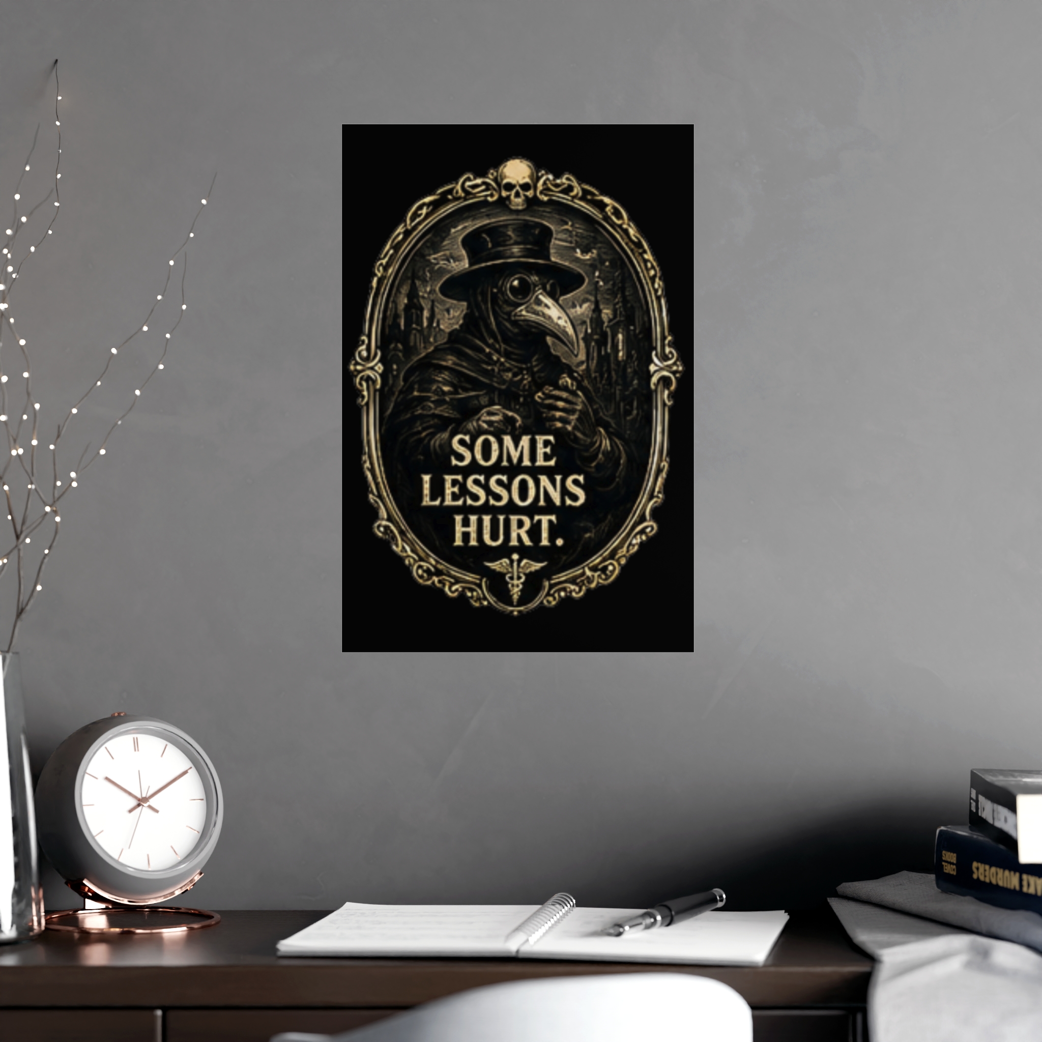 Macabre Plague Doctor Art Print, 'Some Lessons Hurt' Gothic Decor Poster, Dark Academia Vintage Medical Wall Art Gift