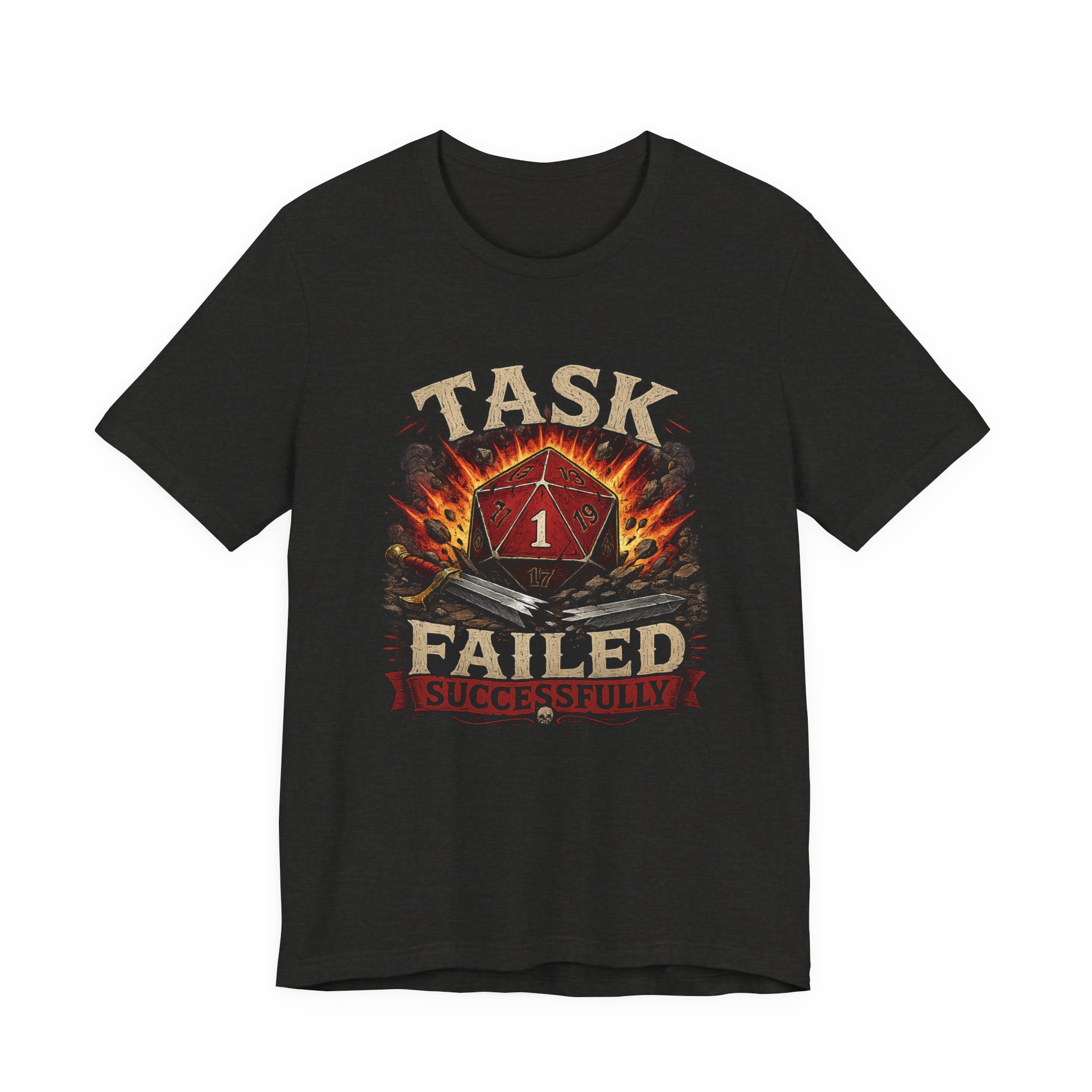 Task Failed Successfully Shirt | Nat 1 D20 Dice Shirt | Critical Fail RPG Humor | Funny DnD Gift | Dungeon Master Tabletop Gaming Tee - Image 18