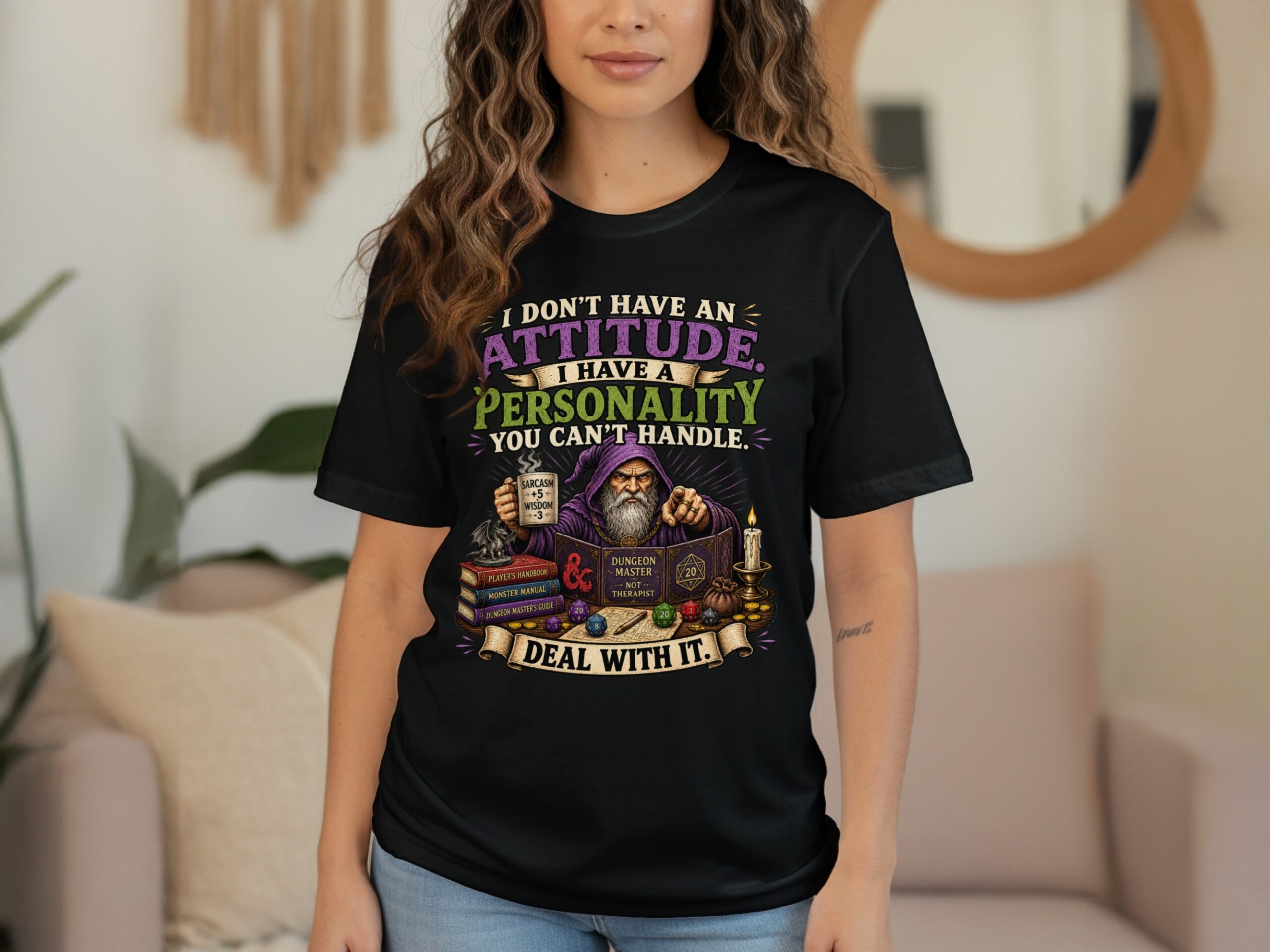 Sarcastic Dungeon Master T-Shirt, Funny D&D Personality Quote Tee, Tabletop RPG Gaming Wizard Gift, Attitude Gamer Shirt for Him Her - Image 11