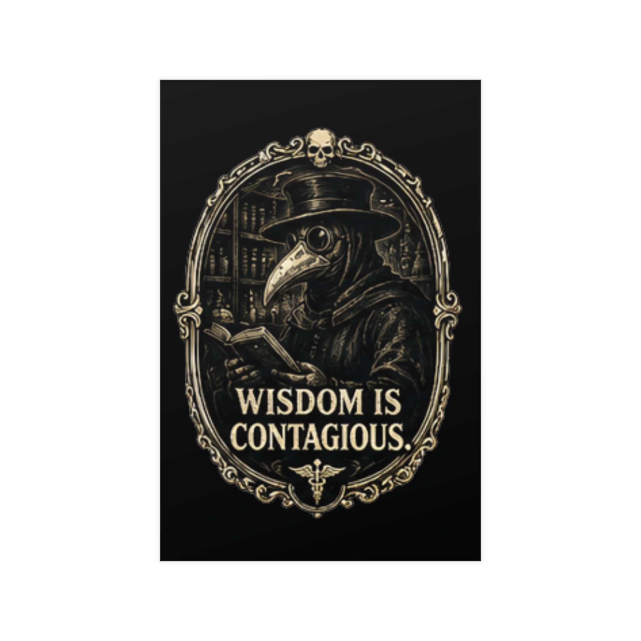 Dark Academia Plague Doctor Reading Poster, 'Wisdom is Contagious' Gothic Art Print, Vintage Macabre Book Lover Gift - Image 4