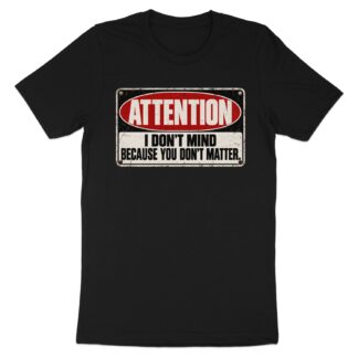 Sarcastic Attention Warning Sign T-Shirt, Funny Introvert Graphic Tee, Sassy Sarcasm Joke Shirt, Retro Distressed Gag Gift for Coworker