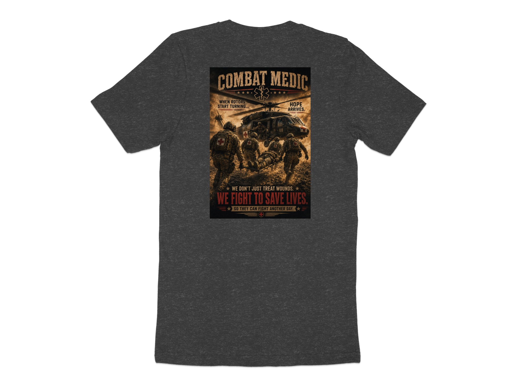 TITLE Combat Medic T-Shirt, We Fight to Save Lives, Army 68W Military Medic Shirt, Veteran Tactical Medical Gift, Star of Life Graphic Tee - Image 12