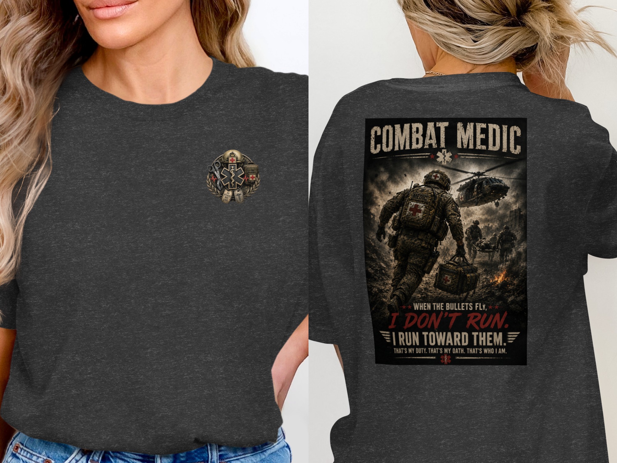 Combat Medic T-Shirt, If I Don't Run Toward Them, Army 68W Medic Tee, Veteran Tactical Medical Gift - Image 16