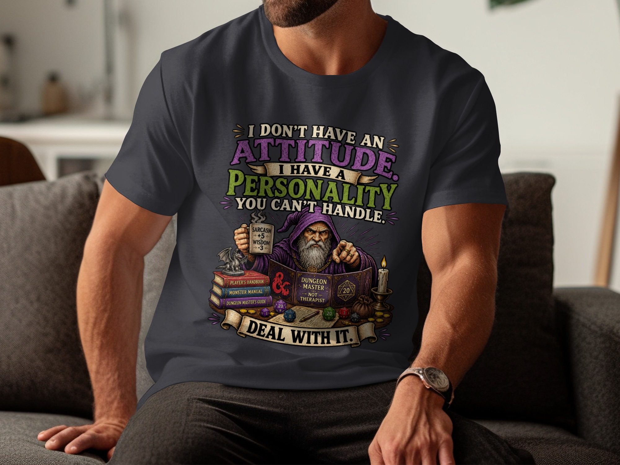 Sarcastic Dungeon Master T-Shirt, Funny D&D Personality Quote Tee, Tabletop RPG Gaming Wizard Gift, Attitude Gamer Shirt for Him Her - Image 7