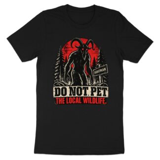 Goatman Cryptid T-Shirt, Do Not Pet The Local Wildlife Shirt, Funny Spooky Cryptid Graphic Tee, Retro Vintage Horror Folklore Gift
