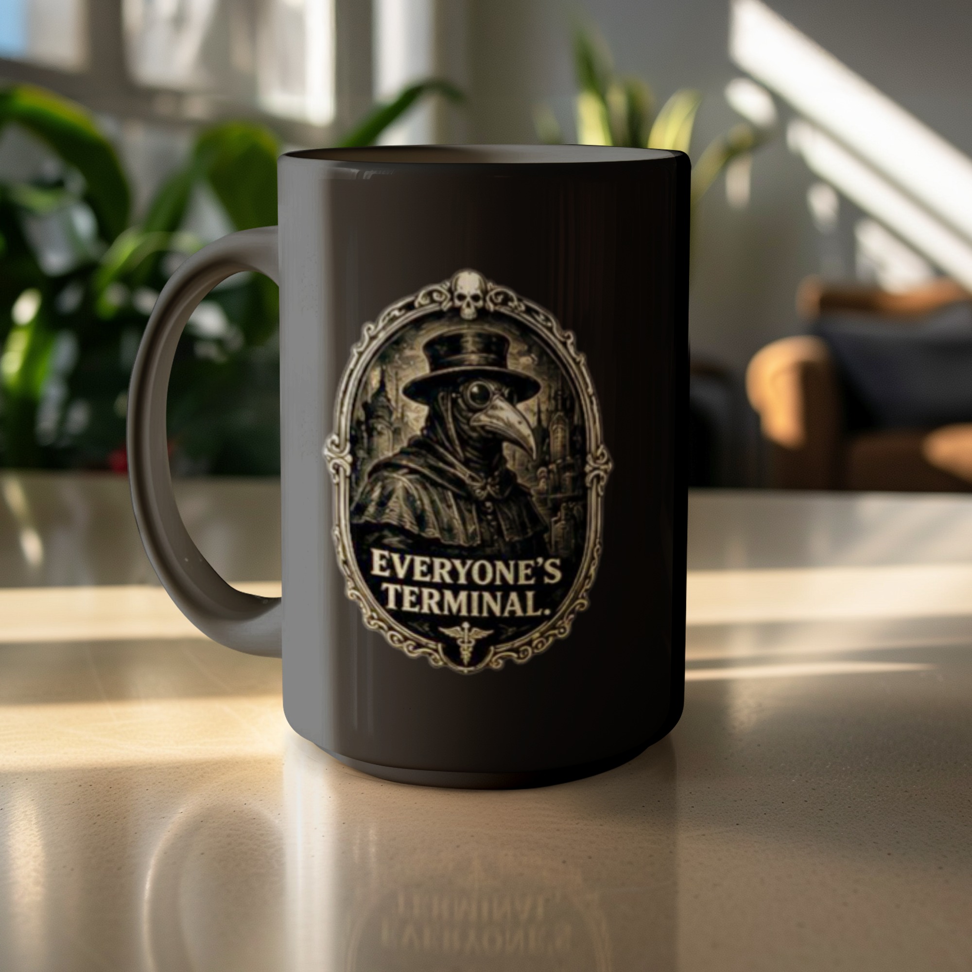 Plague Doctor Mug, 'Everyone's Terminal' Dark Academia Gothic Funny Coffee Cup - Macabre Medical Humor Gift - Image 4