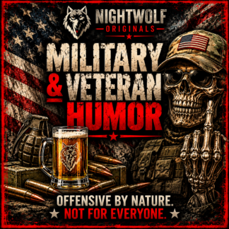 Military & Veteran Humor