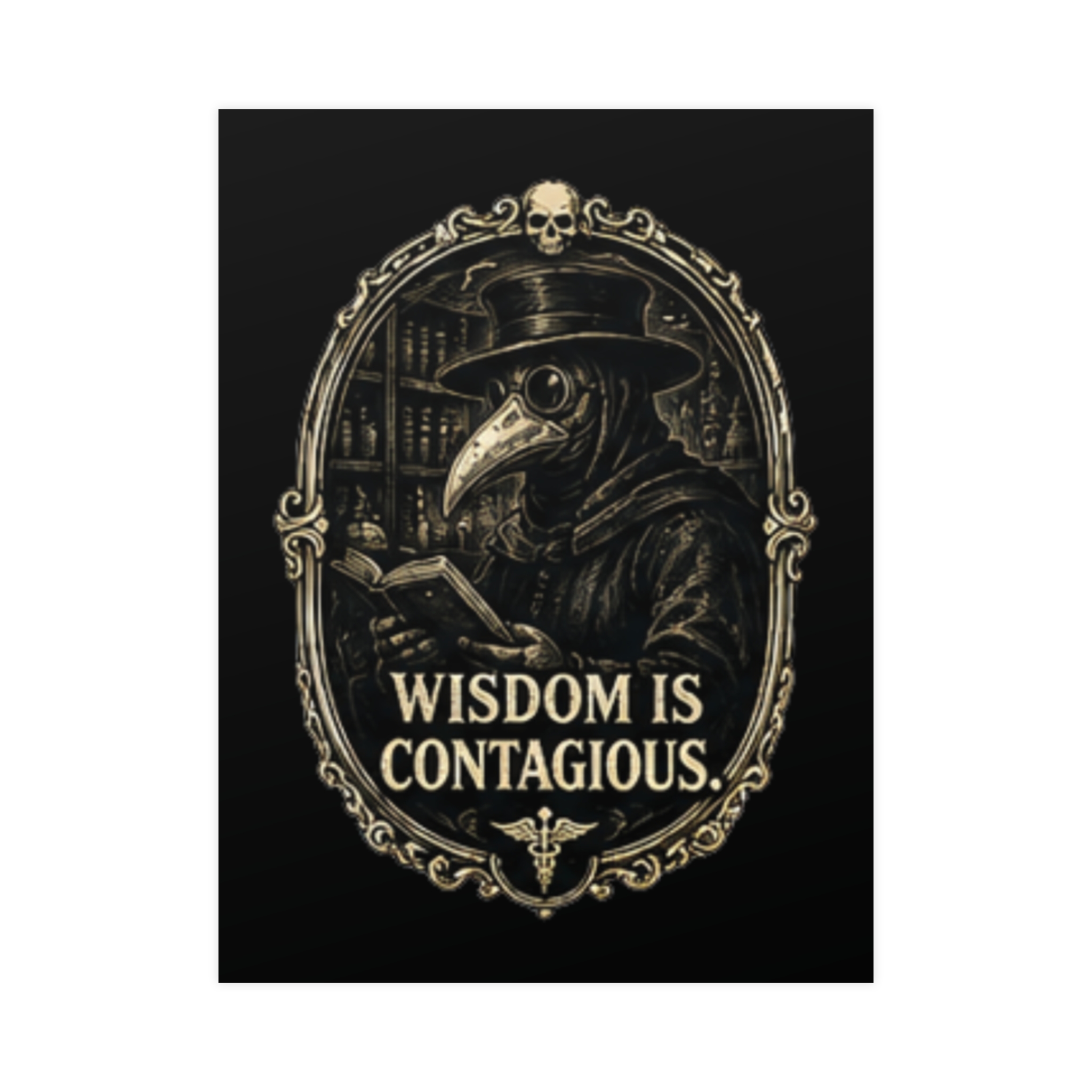 Dark Academia Plague Doctor Reading Poster, 'Wisdom is Contagious' Gothic Art Print, Vintage Macabre Book Lover Gift - Image 5