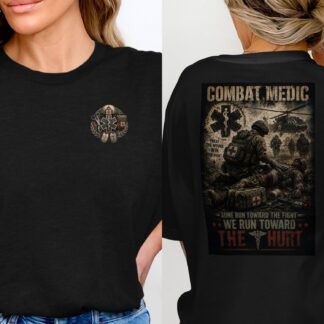 TITLE  Combat Medic T-Shirt, We Run Toward the Hurt, Army 68W Military Medic Shirt, Veteran Tactical Medical Gift, Star of Life Graphic Tee