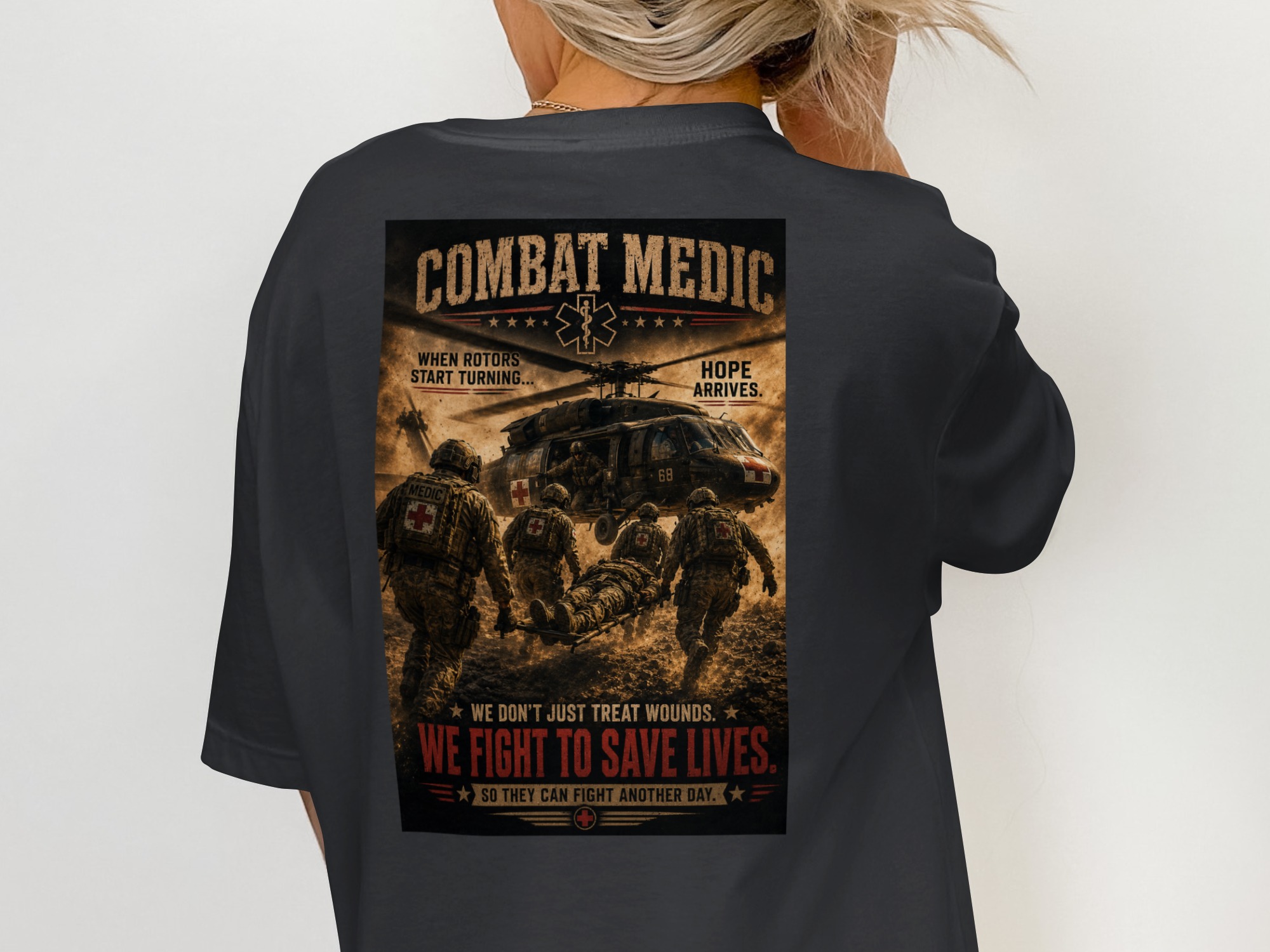 TITLE Combat Medic T-Shirt, We Fight to Save Lives, Army 68W Military Medic Shirt, Veteran Tactical Medical Gift, Star of Life Graphic Tee - Image 3