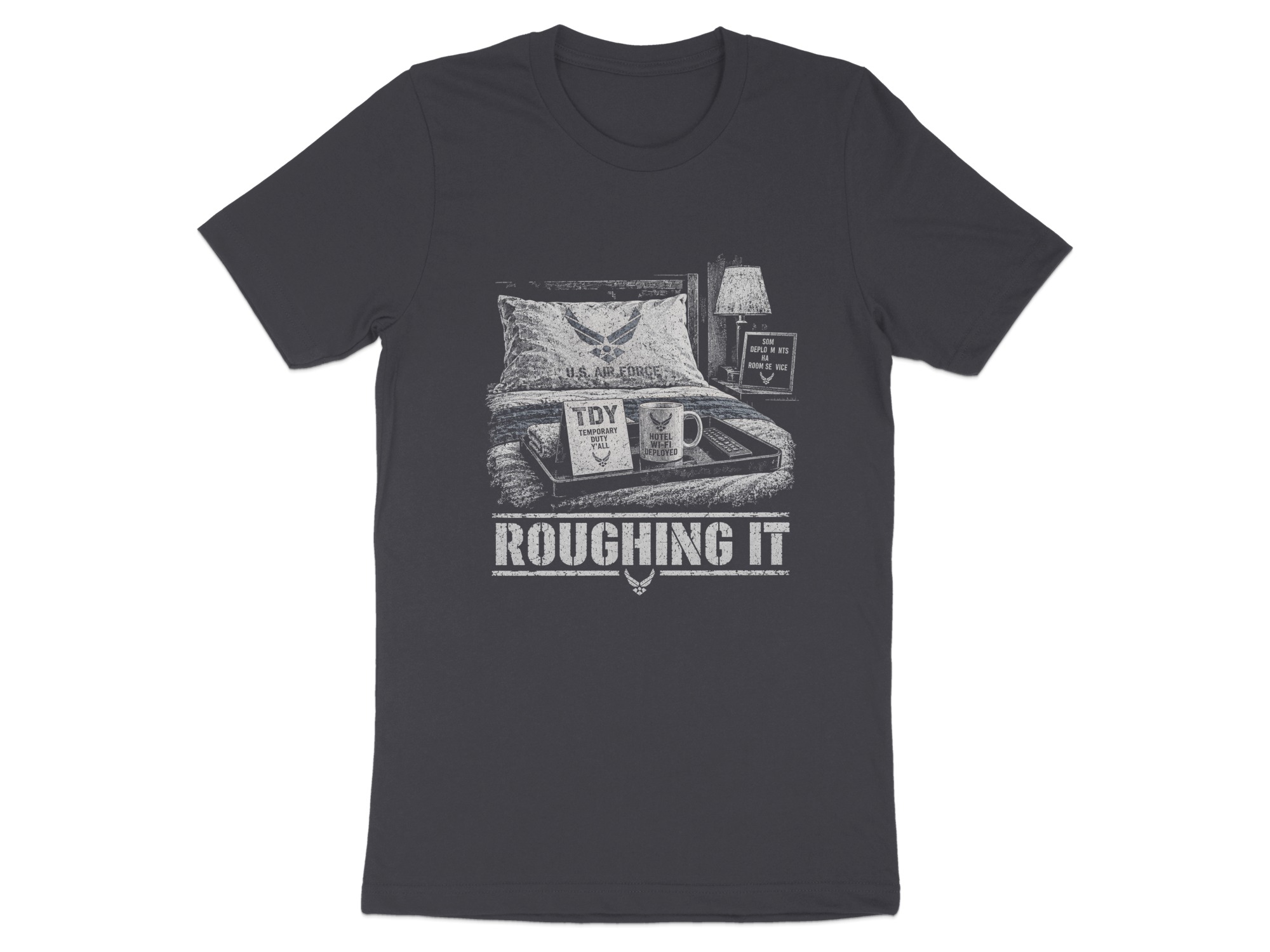 Funny Air Force T-Shirt, Military Humor Roughing It TDY Joke Graphic Tee, Sarcastic Airman Veteran Gift, Aviation Chair Force Shirt - Image 10