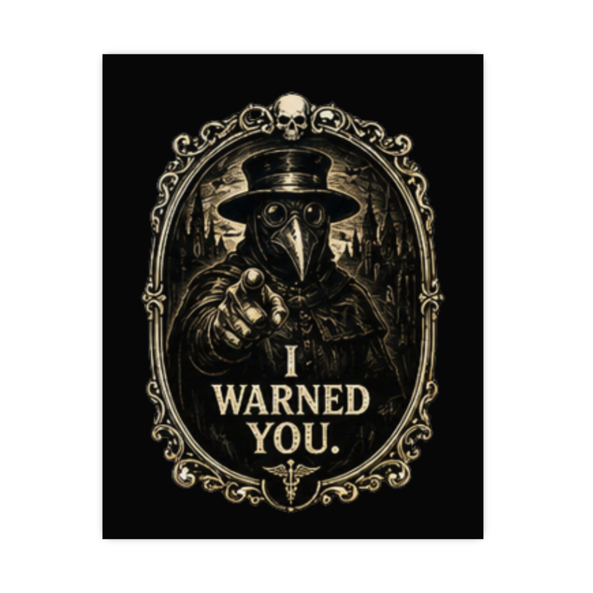 I Warned You - Plague Doctor Poster | Gothic Vintage Medical Art Print | Dark Academia Steampunk Macabre Wall Decor Gift - Image 6