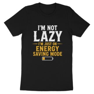 Im Not Lazy T-Shirt Funny Sarcastic Graphic Tee, Energy Saving Mode Shirt, Introvert Humor Gift, Retro Low Battery Loungewear Top
