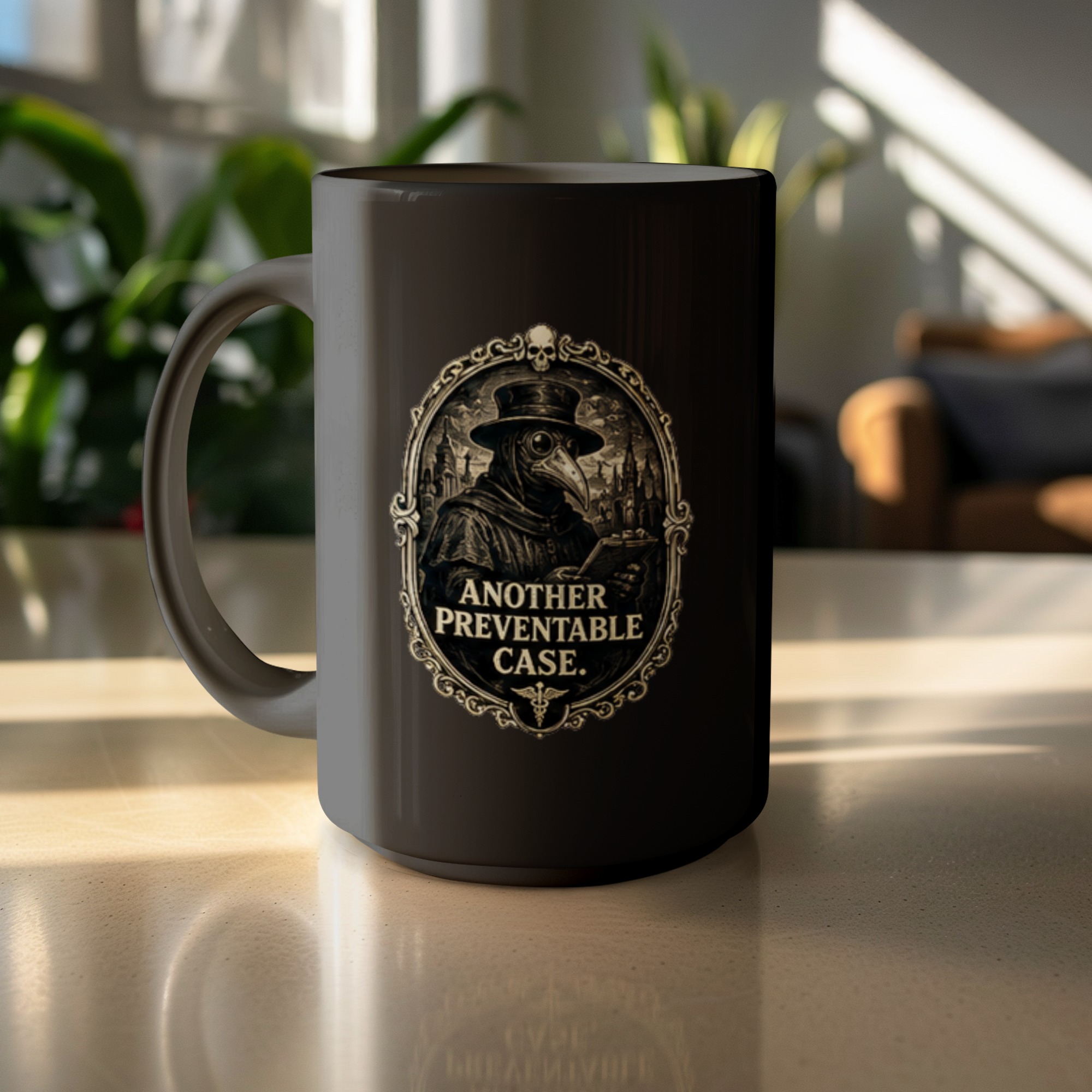 Plague Doctor Mug | 'Another Preventable Case' Dark Humor Coffee Cup for Doctor, Nurse, Medical Student, Gothic Gift - Image 4
