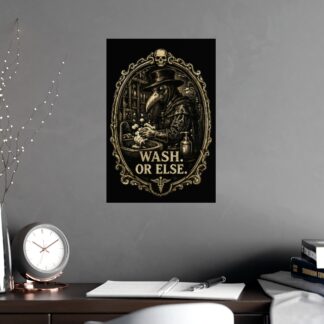 Plague Doctor Wash Your Hands Poster, Gothic Dark Academia Funny Medical Humor Wall Art Print, Macabre Bathroom Decor Gift