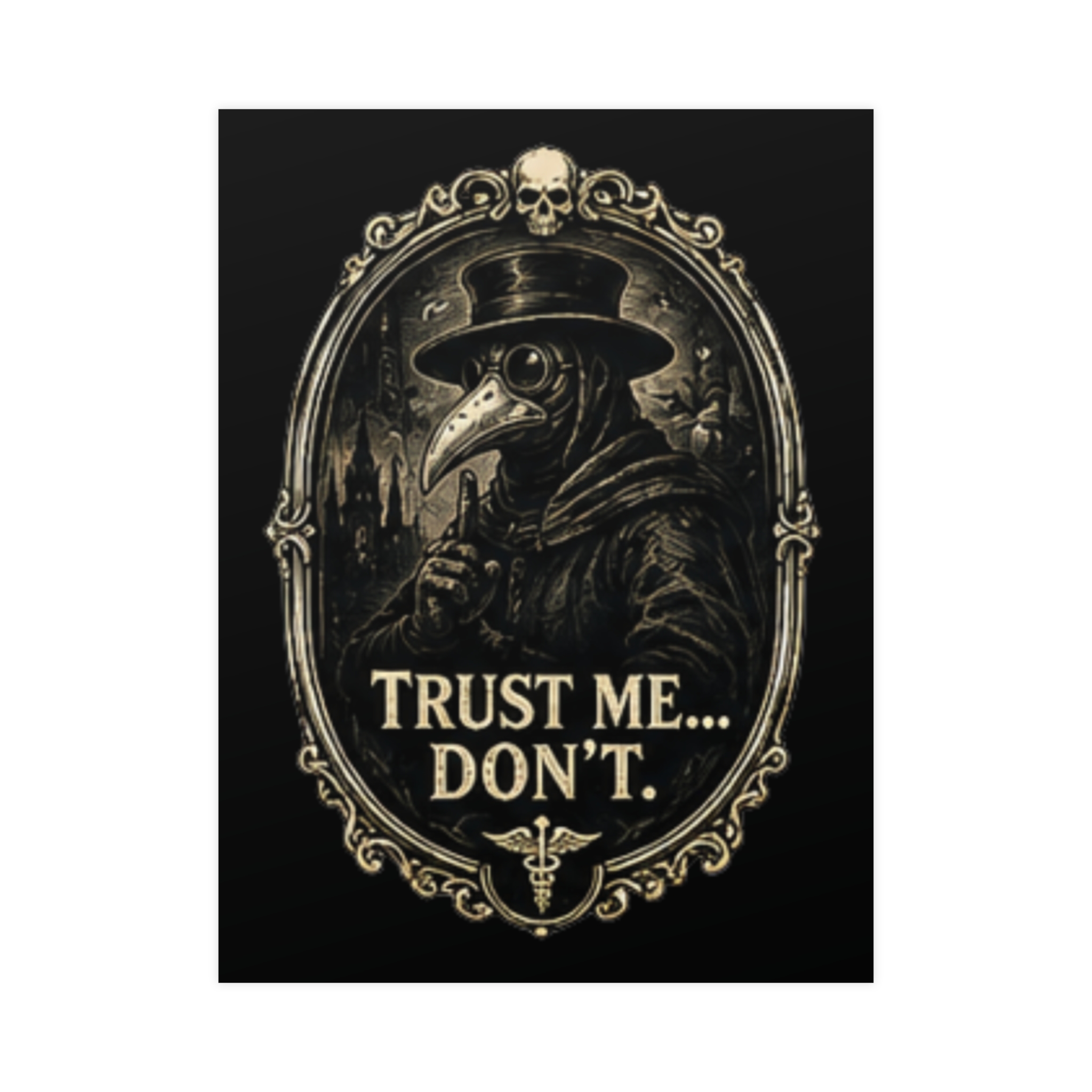 Plague Doctor Trust Me Don't Poster, Gothic Dark Academia Wall Art Print, Humorous Medical Gift for History Lover - Image 5