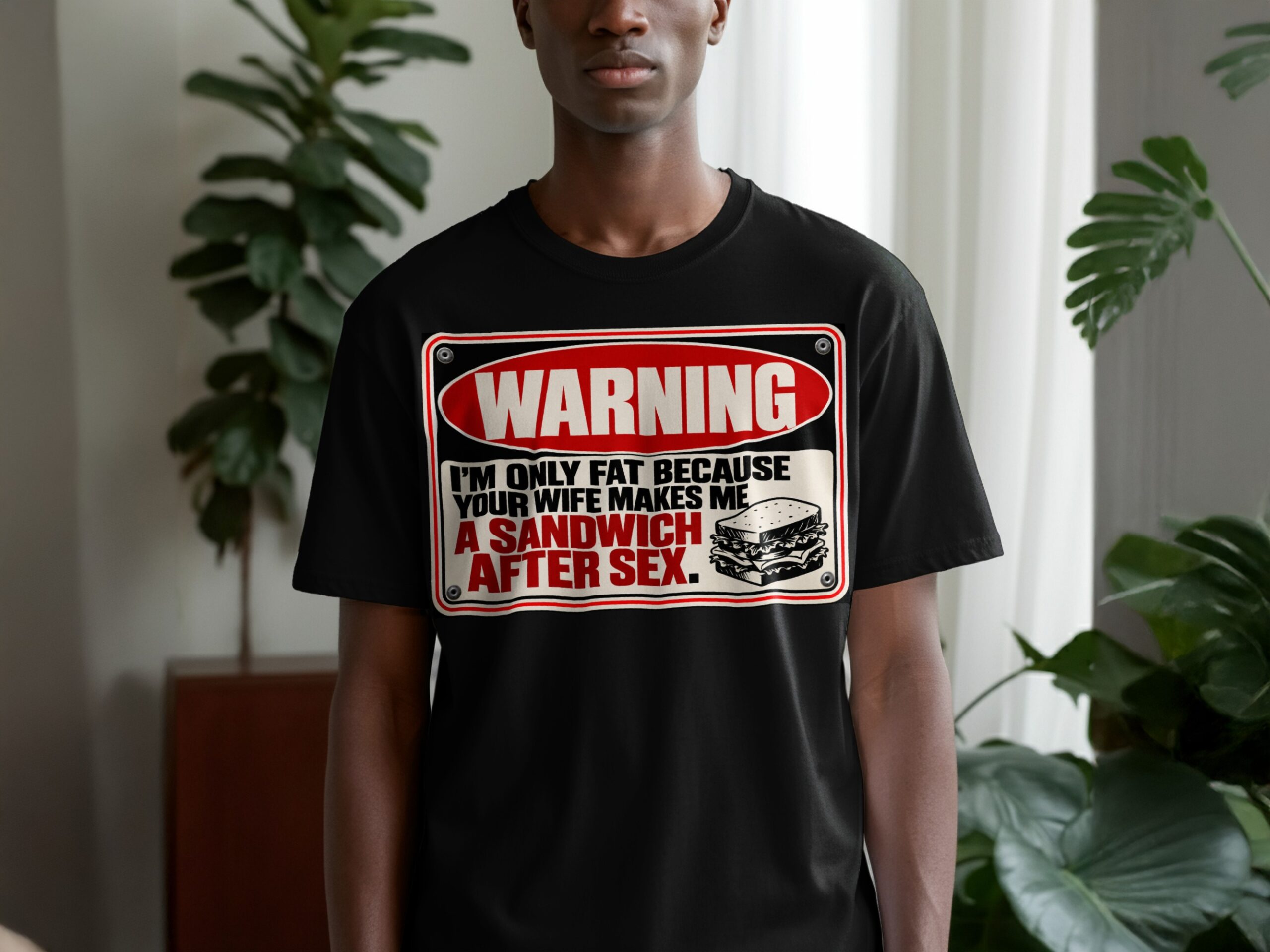 Funny Sarcastic Warning Sign T-Shirt, Your Wife Sandwich Gag Graphic Tee, Rude Humor Shirt for Men, Adult Humor Joke Top, Gag Gift for Him - Image 9