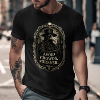 Plague Doctor Avoid Crowds Forever T-Shirt, Gothic Introvert Funny Tee, Dark Academia Macabre Vintage Engraving Spooky Shirt